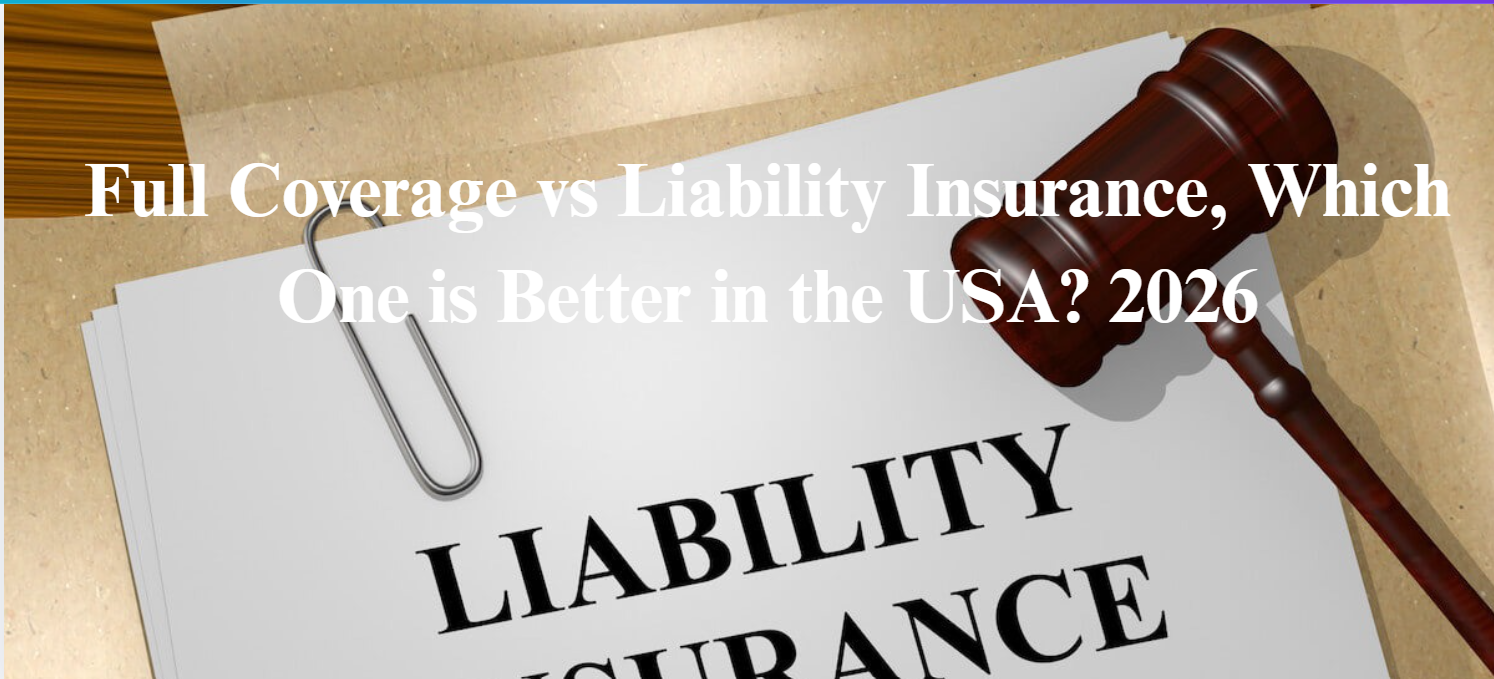 Full Coverage vs Liability Insurance