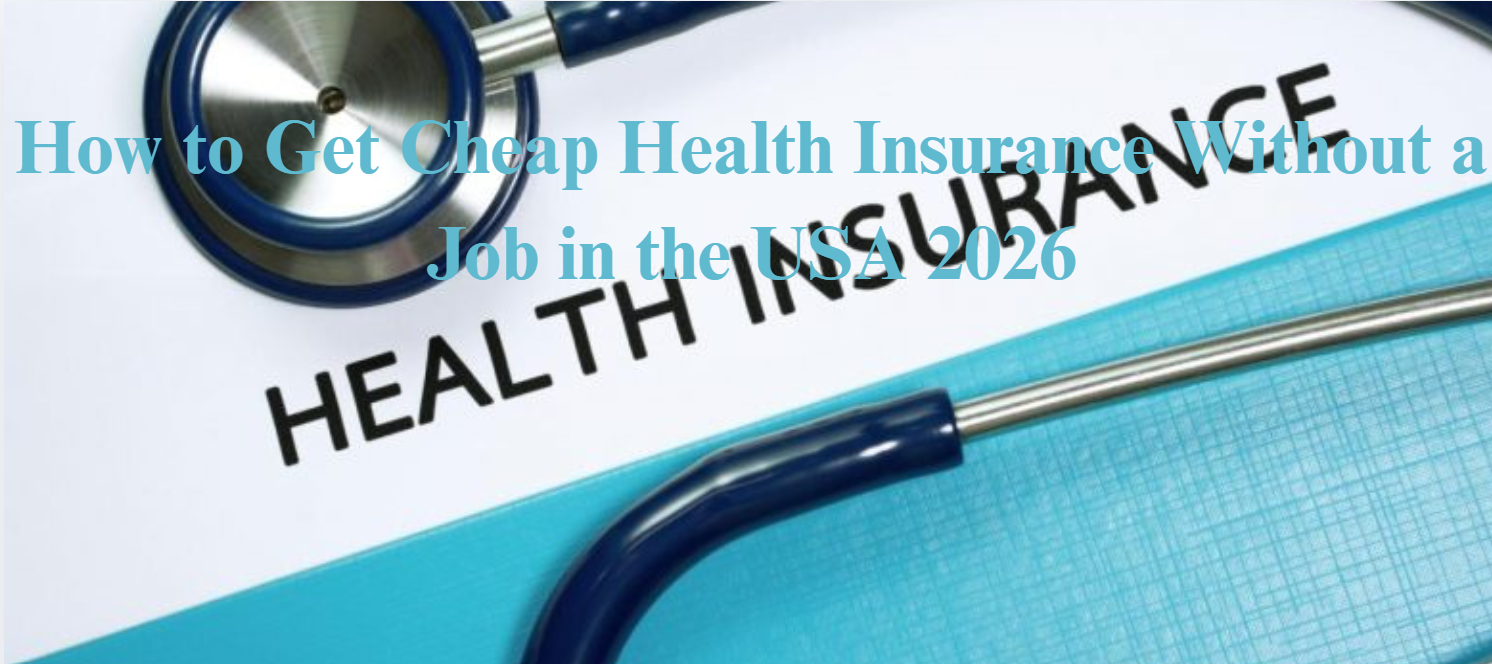 How to Get Cheap Health Insurance