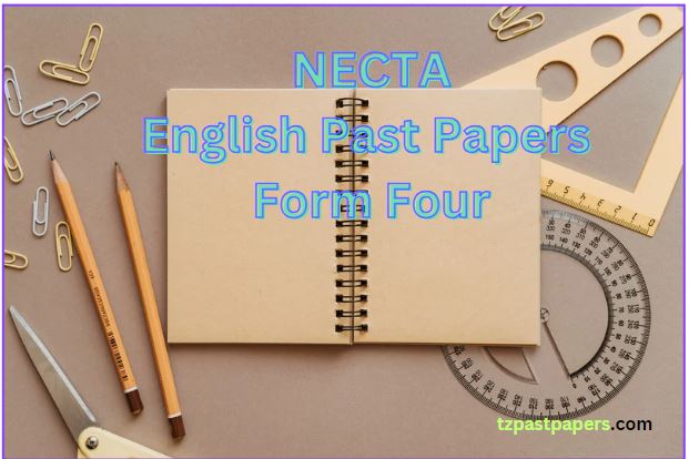 English Past Papers Form Four