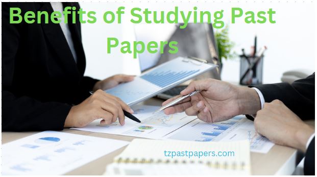 Benefits of Studying Past Papers