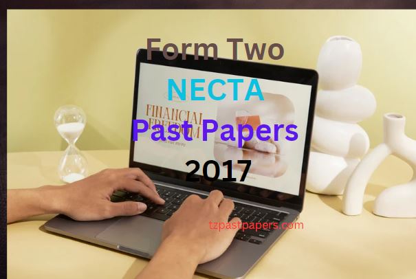 NECTA Form Two Past Papers 2017