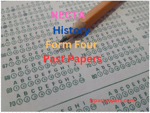 History Form Four Past Papers NECTA