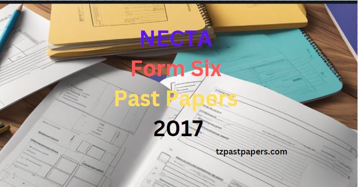 NECTA Form Six Past Papers 2017