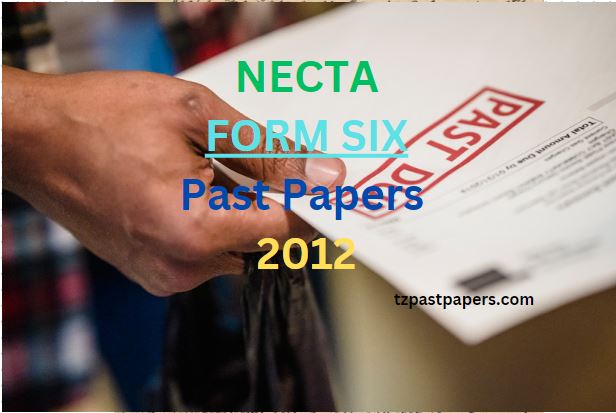 NECTA Form Six Past Papers 2012